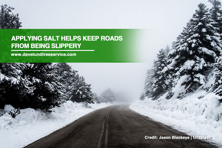 Applying salt helps keep roads from being slippery